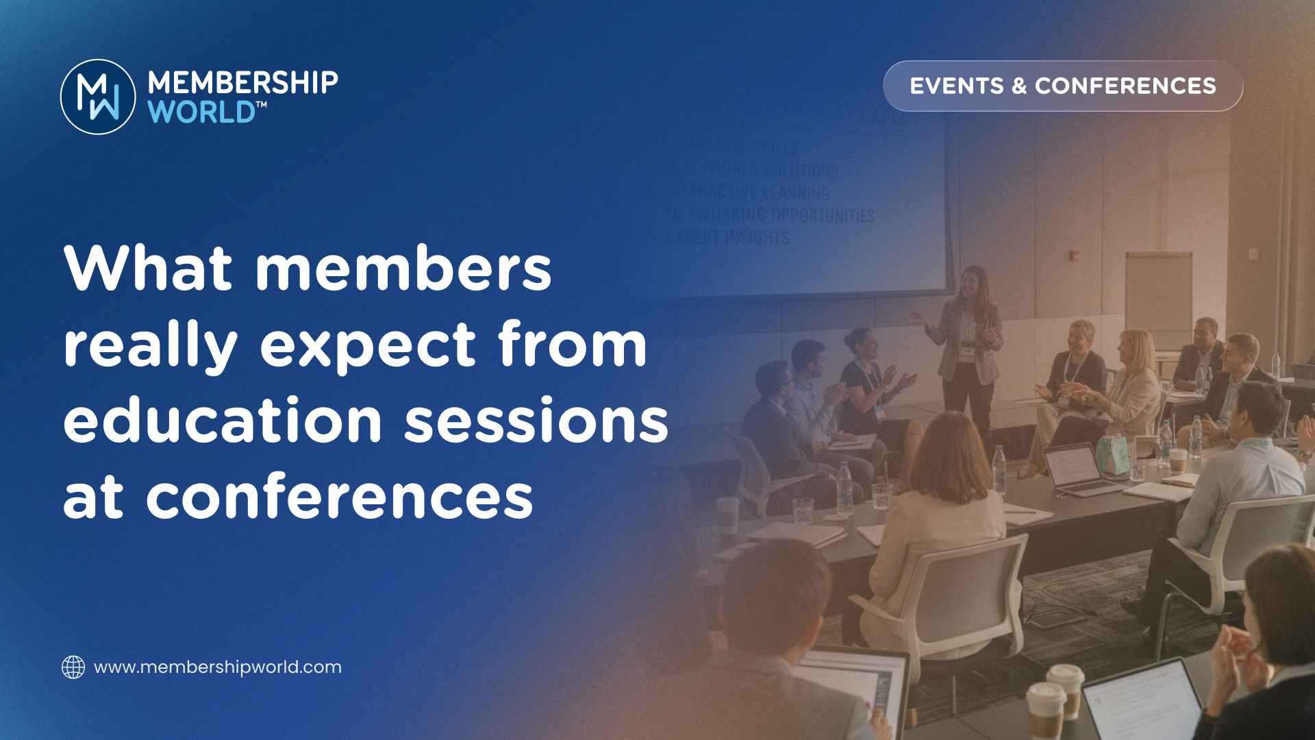 What members really expect from education sessions at conferences ...